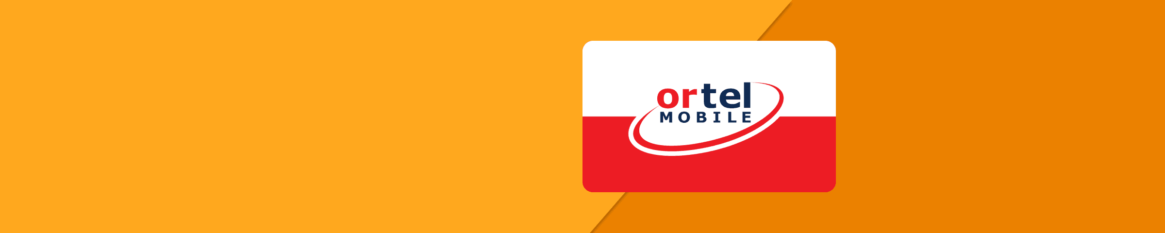 Ortel Mobile Ortel Mobile